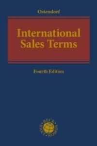 International Sales Terms (Kooperationswerke Beck - Hart) （4. Aufl. 2022. XVII, 196 S. 240 mm）