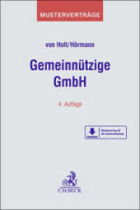 Gemeinnützige GmbH (Musterverträge) （4. Aufl. 2025. 300 S. Mit Freischaltcode zum Download der Vertragsmust）