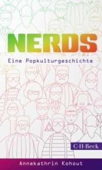 Nerds : Eine Popkulturgeschichte （2022. 272 S. mit 10 Abbildungen. 205 mm）