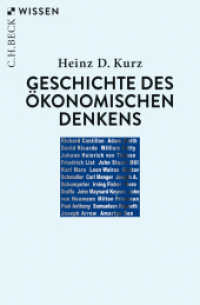 Geschichte des ökonomischen Denkens (C.H.BECK Wissen 2784) （3. Aufl. 2025. 128 S. mit 1 Grafik. 180 mm）