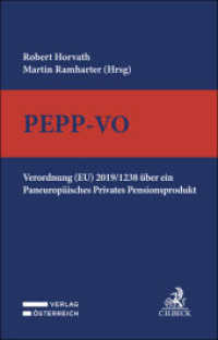 PEPP-VO : Verordnung (EU) 2019/1238 über ein Paneuropäisches Privates Pensionsprodukt （2025. 1200 S. 185 mm）