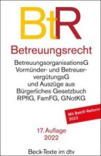 Betreuungsrecht : mit Bürgerliches Gesetzbuch (Auszug), mit Einführungsgesetz zum BGB (Auszug), Gerichtsverfassungsgesetz (Auszug), Rechtspflegergesetz (Auszug), FamFG (Auszug), Betreuungsbehördengesetz, Gerichts- und Not （17. Aufl. 2022. XXI, 190 S. 191 mm）