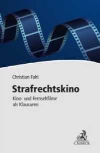 Strafrechtskino : Kino- und Fernsehfilme als Klausuren （2021. XI, 187 S. 18 cm）