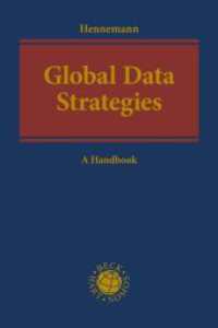 Global Data Strategies : A Handbook （2023. XIII, 189 S. 240 mm）