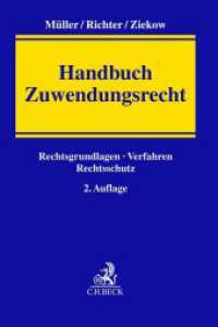 Handbuch Zuwendungsrecht : Rechtsgrundlagen, Verfahren, Rechtsschutz （2. Aufl. 2025. 400 S. 240 mm）