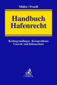 Handbuch Hafenrecht （2024. 400 S. 240 mm）
