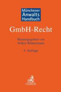 Münchener Anwaltshandbuch GmbH-Recht (Münchener Anwaltshandbuch) （5. Aufl. 2023. XLVI, 1689 S. 240 mm）