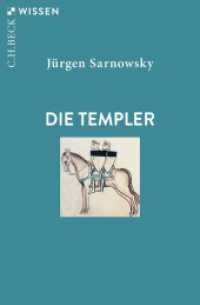 Die Templer (C.H.BECK Wissen 2472) （3. Aufl. 2023. 128 S. mit 6 Abbildungen und 2 Karten. 180 mm）