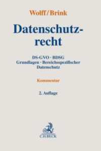 Datenschutzrecht : DS-GVO, BDSG, Grundlagen, Bereichsspezifischer Datenschutz （2. Aufl. 2022. XXVI, 1763 S. 240 mm）