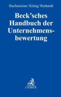 Beck'sches Handbuch der Unternehmensbewertung （2024. 900 S. 224 mm）