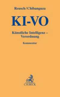 KI-VO : Künstliche Intelligenz-Verordnung (Gelbe Erläuterungsbücher) （2024. 700 S. 194 mm）