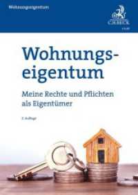 Wohnungseigentum : Meine Rechte und Pflichten als Eigentümer (Vorsorgebroschüren) （2. Aufl. 2022. 72 S. 297 mm）