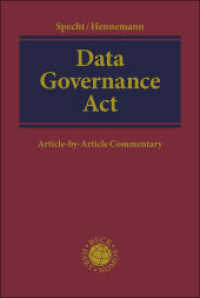Data Governance Act : Article-by-Article Commentary （2025. 576 S. 240 mm）