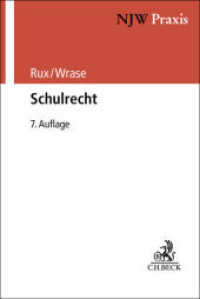 Schulrecht (NJW-Praxis Band 27/1) （7. Aufl. 2026. 450 S. 240 mm）