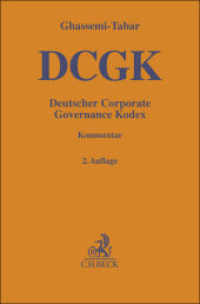 Deutscher Corporate Governance Kodex (Gelbe Erläuterungsbücher) （2. Aufl. 2023. XXXVII, 479 S. 194 mm）