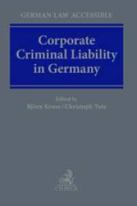 Corporate Criminal Liability in Germany (German Law Accessible) （2024. 800 S. 240 mm）