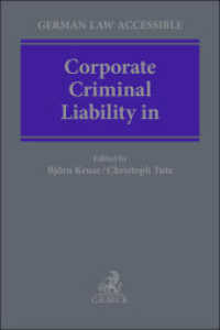 Corporate Criminal Liability in Germany (German Law Accessible) （2024. 800 S. 240 mm）