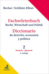 Fachwörterbuch Recht, Wirtschaft & Politik Band 2: Deutsch - Spanisch （3. Aufl. 2024. XL, 1103 S. mit 1 Karte. 240 mm）