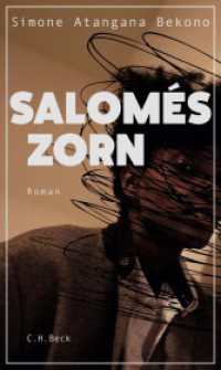 Salomés Zorn : Roman （2023. 246 S. 205 mm）