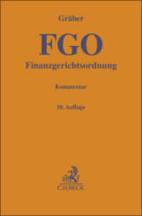 Finanzgerichtsordnung : mit Nebengesetzen (Gelbe Erläuterungsbücher) （10. Aufl. 2025. 1800 S. 194 mm）