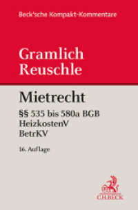 Mietrecht : Bürgerliches Gesetzbuch (   535 bis 580a), Betriebskostenverordnung, Heizkostenverordnung (Beck'sche Kompakt-Kommentare) （16. Aufl. 2024. 300 S. 194 mm）