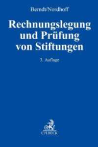 Rechnungslegung und Prüfung von Stiftungen （3. Aufl. 2024. 400 S. 224 mm）