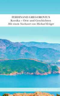 Korsika : Orte und Geschichten (Textura) （2023. 222 S. 202 mm）