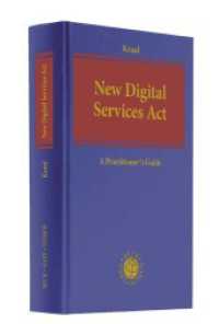 New Digital Services Act : A Practitioner's Guide （2024. 240 S. 240 mm）