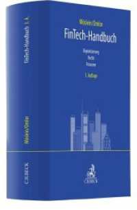 FinTech-Handbuch : Digitalisierung, Recht, Finanzen （3. Aufl. 2023. XXIII, 1339 S. 240 mm）