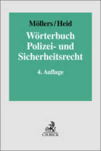 Wörterbuch Polizei- und Sicherheitsrecht （4. Aufl. 2025. 3000 S. 240 mm）