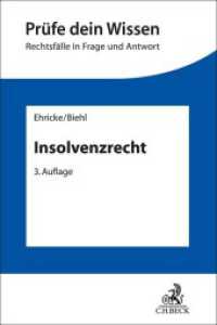 Insolvenzrecht （3. Aufl. 2023. XVI, 194 S. 240 mm）