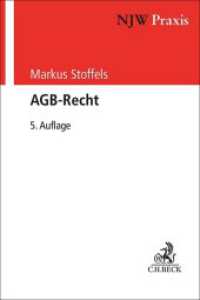 AGB-Recht (NJW-Praxis 11) （5. Aufl. 2024. XXVI, 592 S. 240 mm）