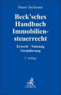 Beck'sches Handbuch Immobiliensteuerrecht : Erwerb, Nutzung, Veräußerung （3. Aufl. 2024. 700 S. 224 mm）