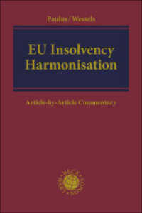 EU Insolvency Harmonisation : Article-by-Article Commentary (Kooperationswerke Beck - Hart) （2026. 300 S. 240 mm）