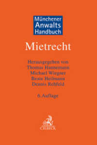 Münchener Anwaltshandbuch Mietrecht （6. Aufl. 2025. 2300 S. 240 mm）