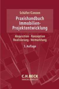 Praxishandbuch der Immobilien-Projektentwicklung （5. Aufl. 2024. 800 S. mit zahlreichen Abbildungen und Schaubildern. 24）
