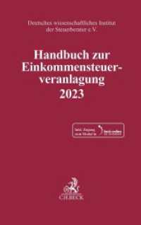 Handbuch zur Einkommensteuerveranlagung 2023, m. 1 Buch, m. 1 Online-Zugang (Schriften des Deutschen wissenschaftlichen Instituts der Steuerberater e.V.) （2024. 1800 S. 240 mm）