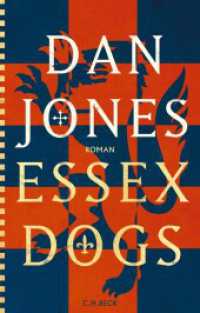 Essex Dogs : Roman (Essex Dogs Trilogy 1) （2024. 471 S. mit 1 Karte. 217 mm）