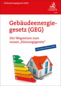 Gebäudeenergiegesetz (GEG) : Der Wegweiser zum neuen 'Heizungsgesetz' (Vorsorgebroschüren) （2024. 64 S. mit Abbildungen. 297 mm）