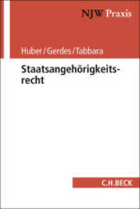 Staatsangehörigkeitsrecht (NJW-Praxis Band 103) （2025. 200 S. 240 mm）