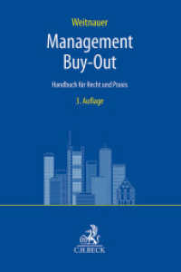 Management Buy-Out : Handbuch für Recht und Praxis （3. Aufl. 2024. XXII, 317 S. mit Abbildungen. 240 mm）