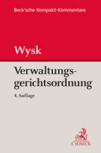 Verwaltungsgerichtsordnung (Beck'sche Kompakt-Kommentare) （4. Aufl. 2024. XXIX, 1269 S. 194 mm）