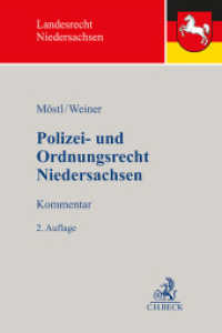 Polizei- und Ordnungsrecht Niedersachsen （2. Aufl. 2024. 1000 S. 240 mm）