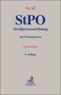 Strafprozessordnung. StPO : mit Nebengesetzen. Kommentar （5. Aufl. 2025. XXXI, 3102 S. 240 mm）