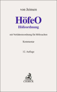 Höfeordnung : für die Länder Hamburg, Niedersachsen, Nordrhein-Westfalen und Schleswig-Holstein (Grauer Kommentar) （12. Aufl. 2025. 700 S. 224 mm）