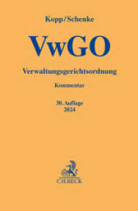 Verwaltungsgerichtsordnung (Gelbe Erläuterungsbücher) （30. Aufl. 2024. 2100 S. 194 mm）