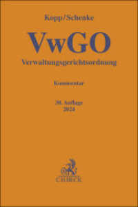 Verwaltungsgerichtsordnung (Gelbe Erläuterungsbücher) （30. Aufl. 2024. XXXIV, 2259 S. 194 mm）