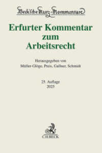 Erfurter Kommentar zum Arbeitsrecht (Beck'sche Kurz-Kommentare 51) （25. Aufl. 2024. 3200 S. 240 mm）