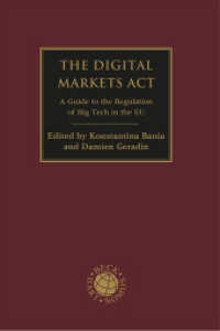 The Digital Markets Act : A Guide to the Regulation of Big Tech in the EU (Beck international) （2025. 424 S. 244 mm）