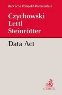 Data Act (Beck'sche Kompakt-Kommentare) （2024. 650 S. 194 mm）